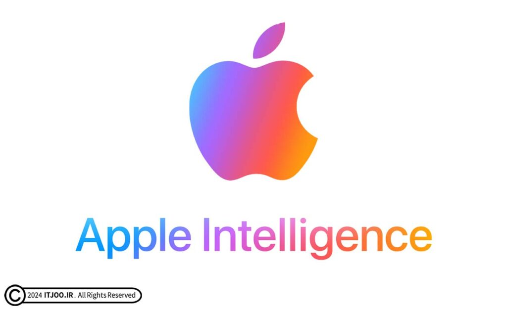 هوش مصنوعی اپل - اپل اینتلیجنس - apple intelligence