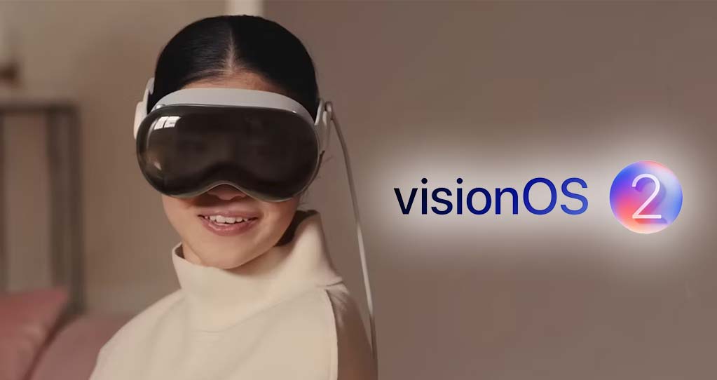 ویژن او اس ۲ - vision OS 2